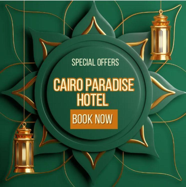 Cairo Paradise Hotel Exterior foto